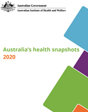 PDF download (11.2MB) - Australia's health snapshots 2020