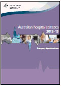 Cover of the report: Australian hospital statistics 2012-13: emergency department care